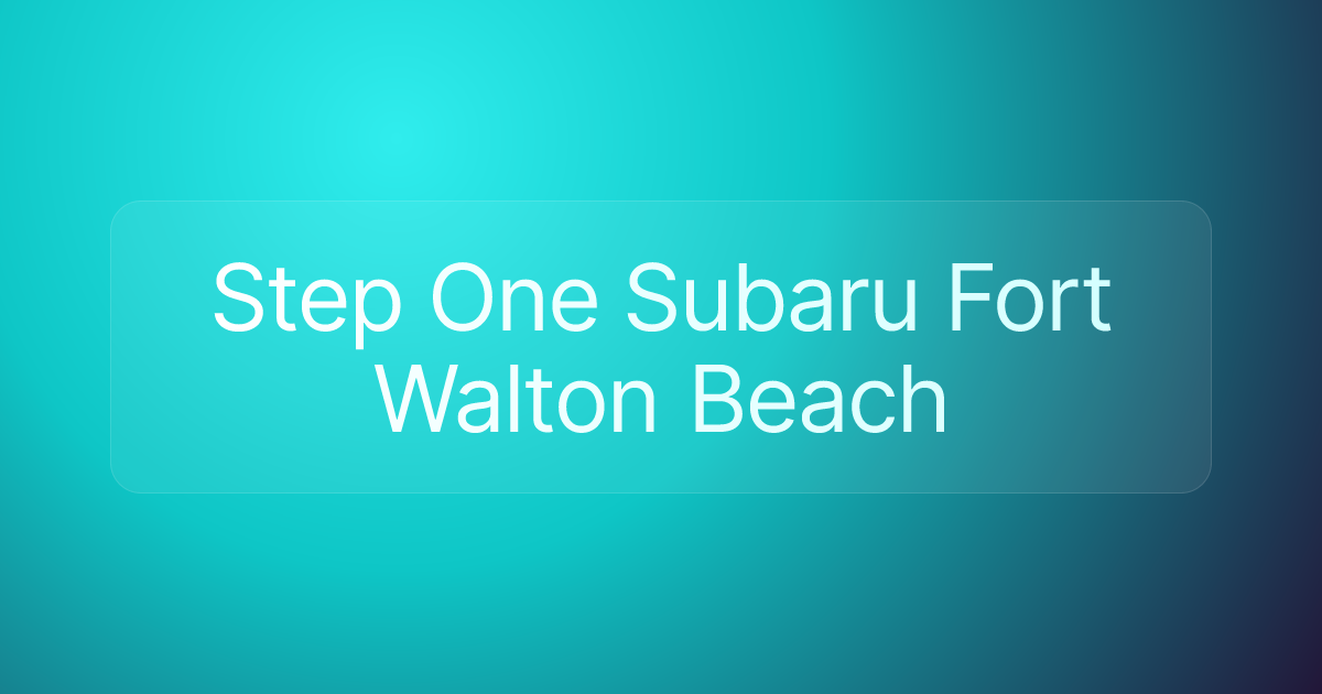 Step One Subaru Fort Walton Beach