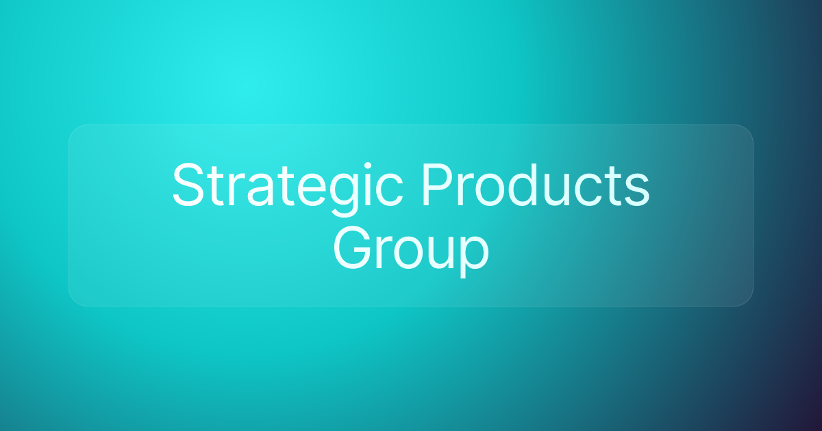 Strategic Products Group