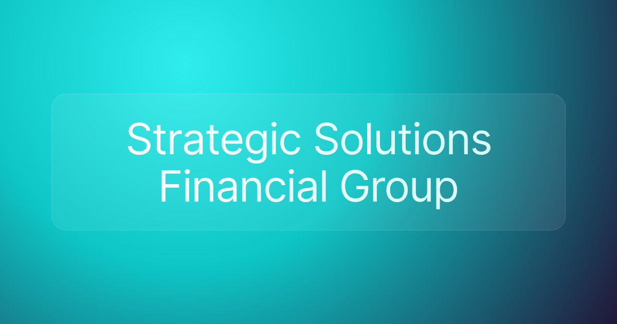 Strategic Solutions Financial Group