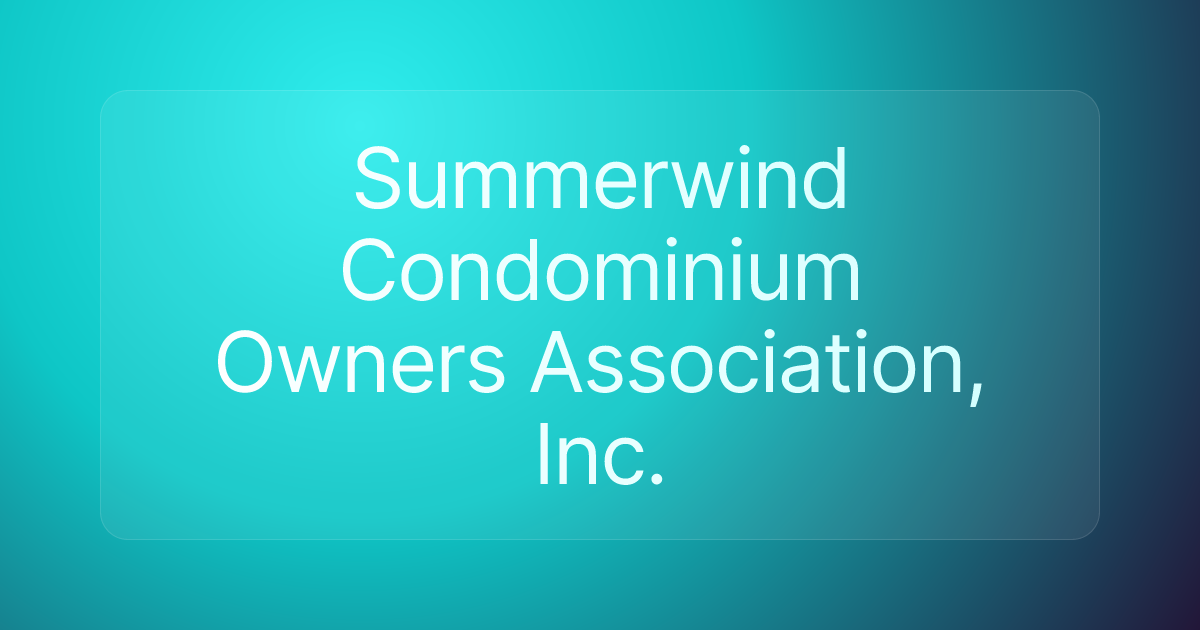 Summerwind Condominium Owners Association, Inc.