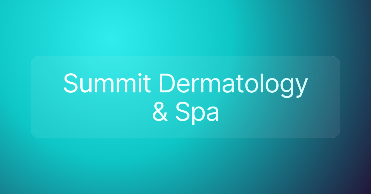 Summit Dermatology & Spa