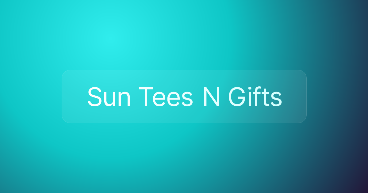 Sun Tees N Gifts