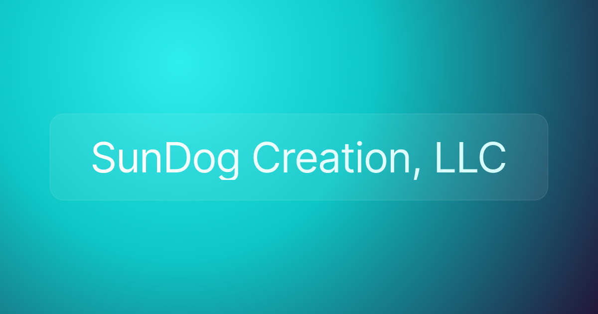 SunDog Creation, LLC