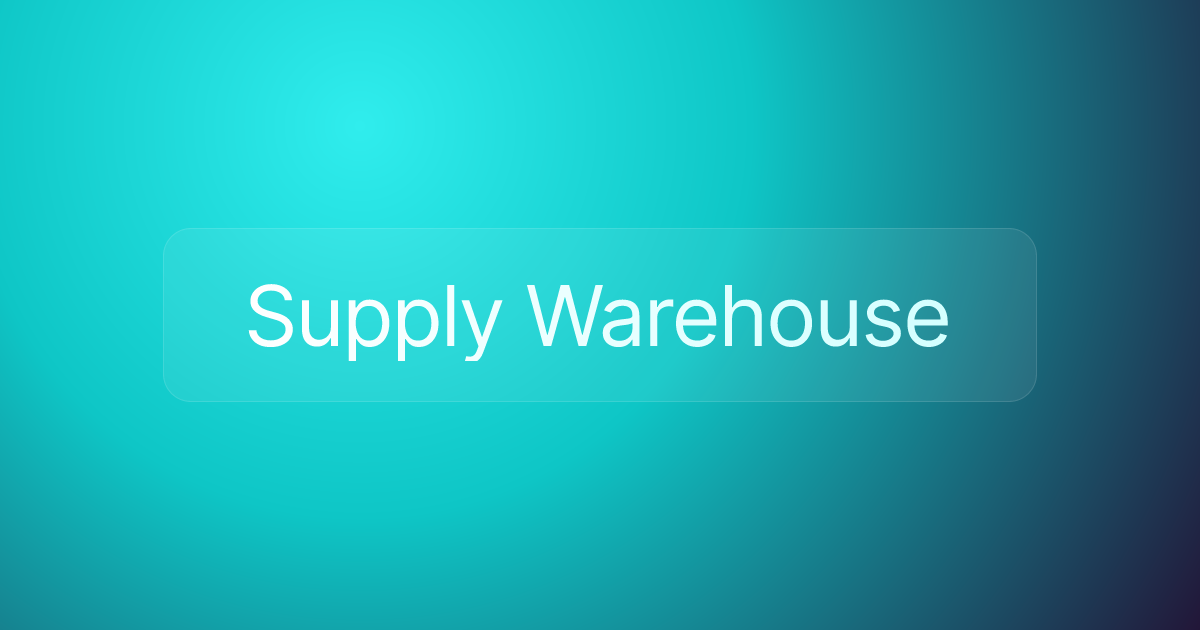 Supply Warehouse