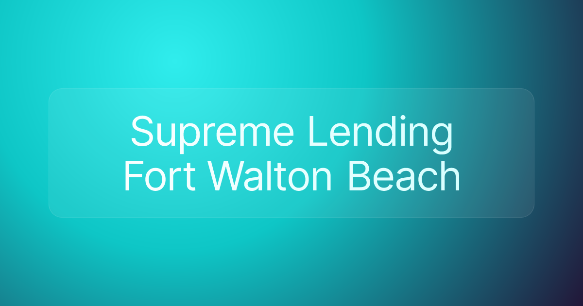 Supreme Lending Fort Walton Beach