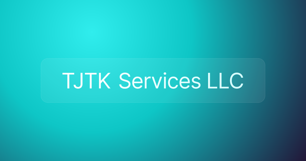 TJTK Services LLC