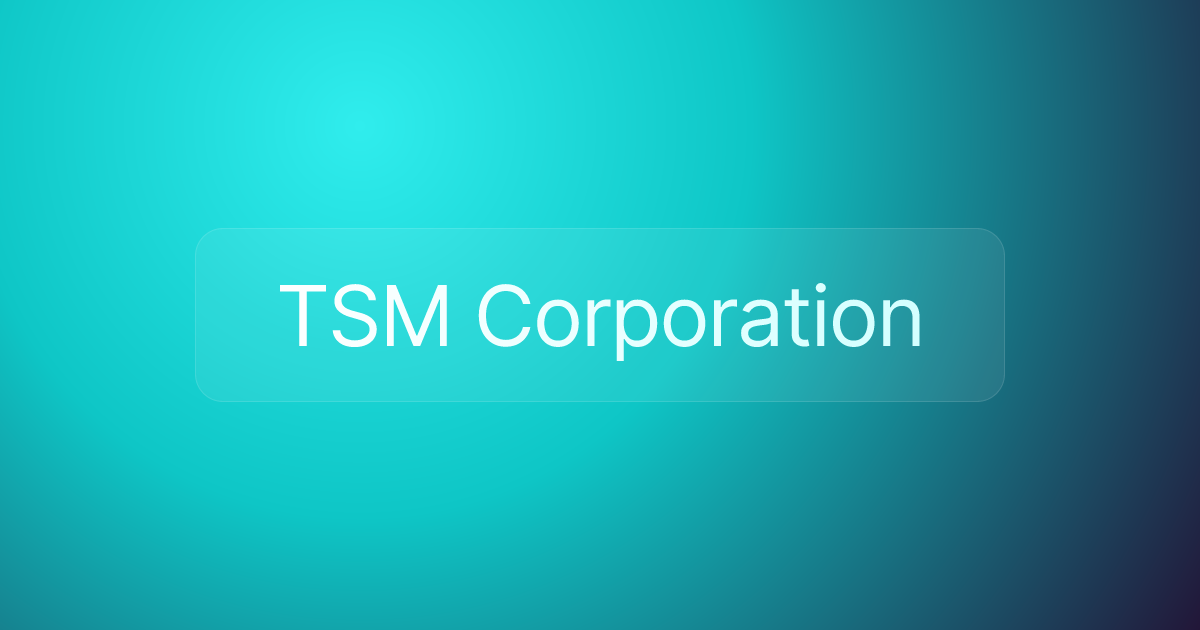 TSM Corporation