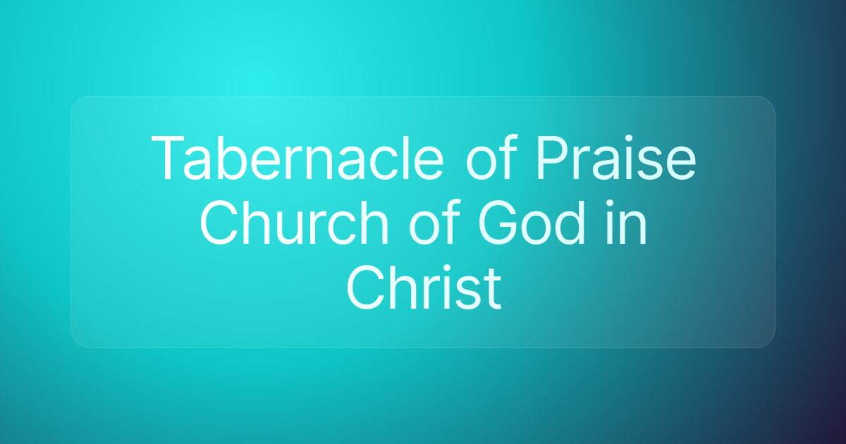Tabernacle of Praise Church of God in Christ
