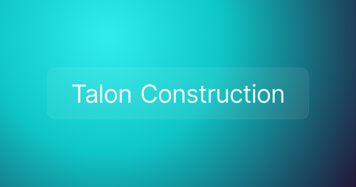 Talon Construction
