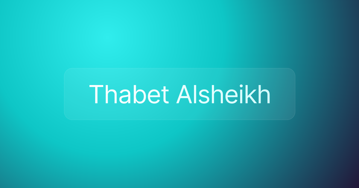 Thabet Alsheikh