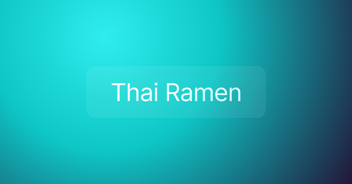 Thai Ramen