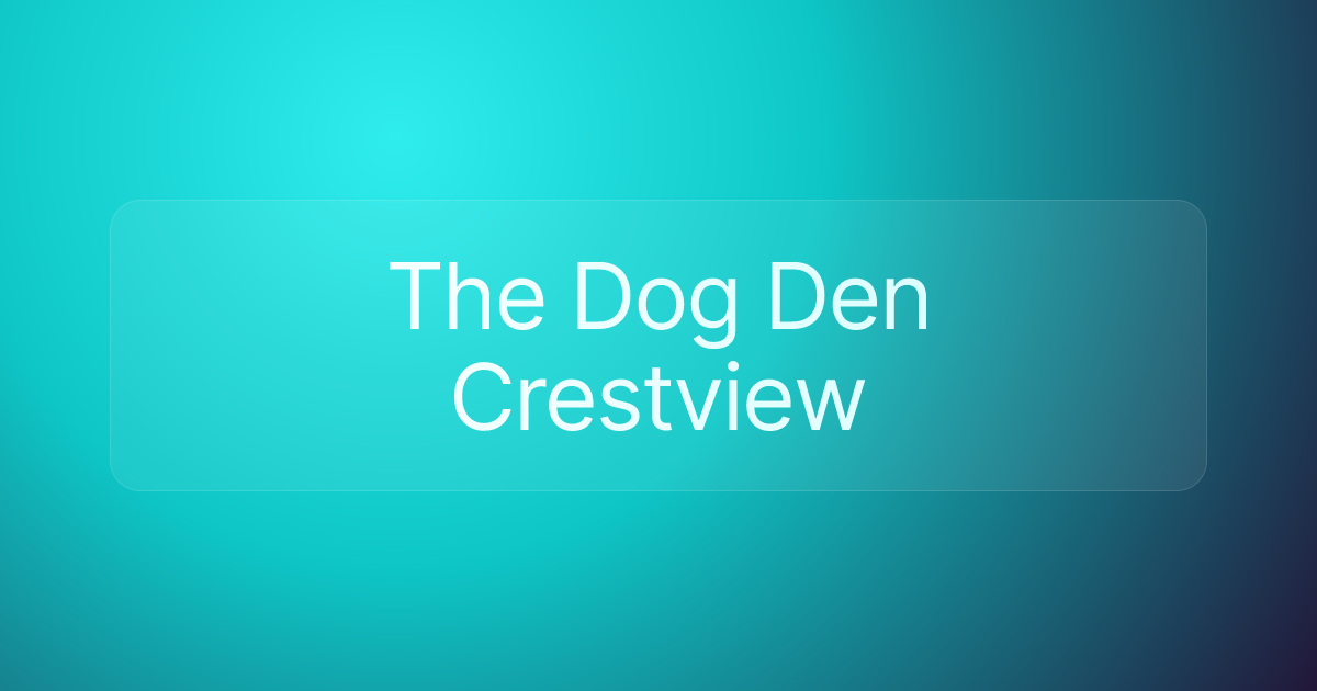 The Dog Den Crestview