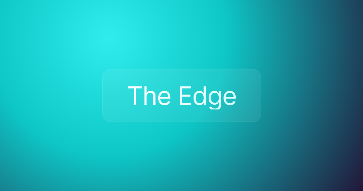 The Edge