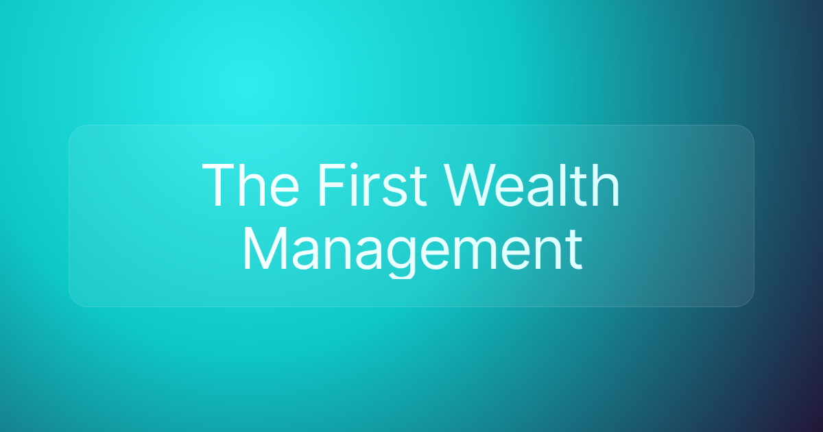 The First Wealth Management