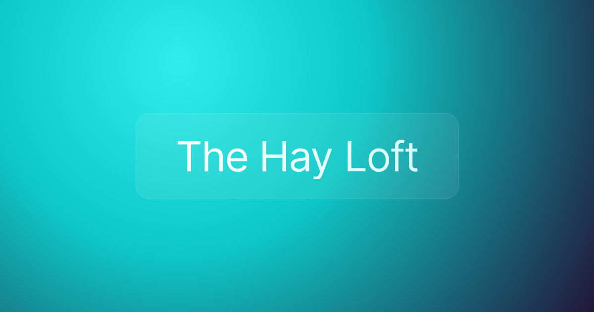 The Hay Loft