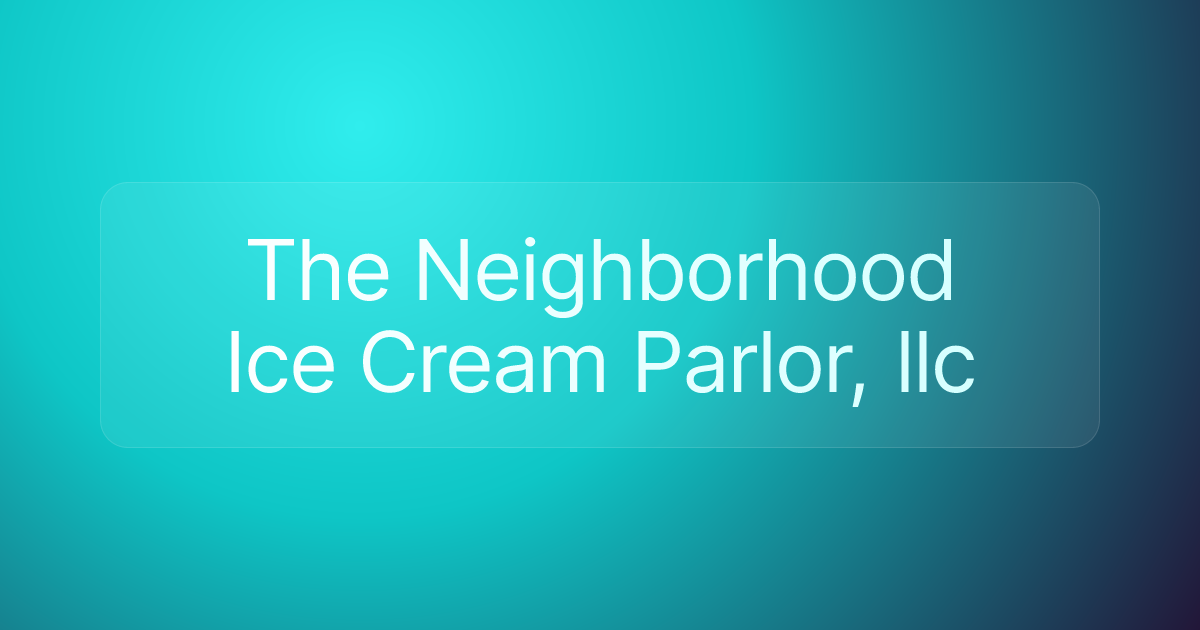The Neighborhood Ice Cream Parlor, llc