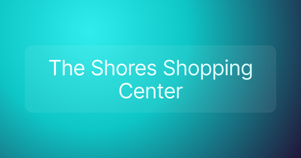 The Shores Shopping Center