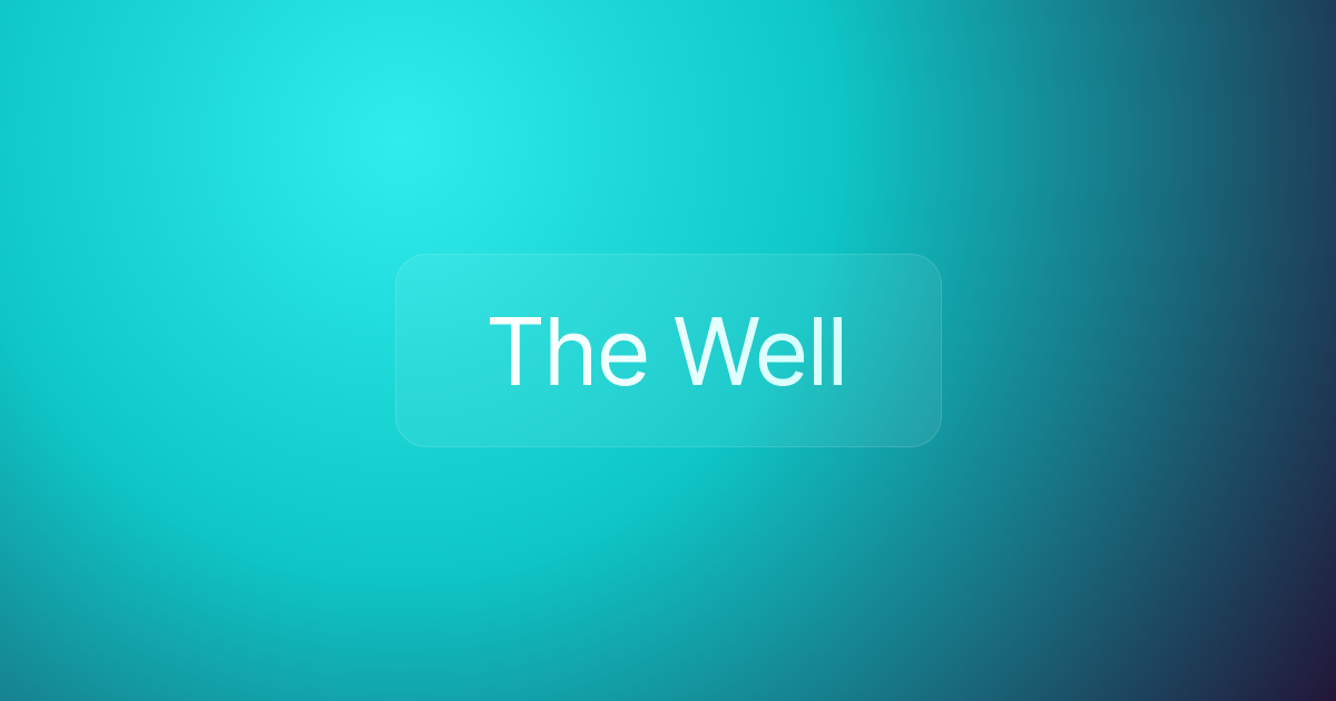 The Well