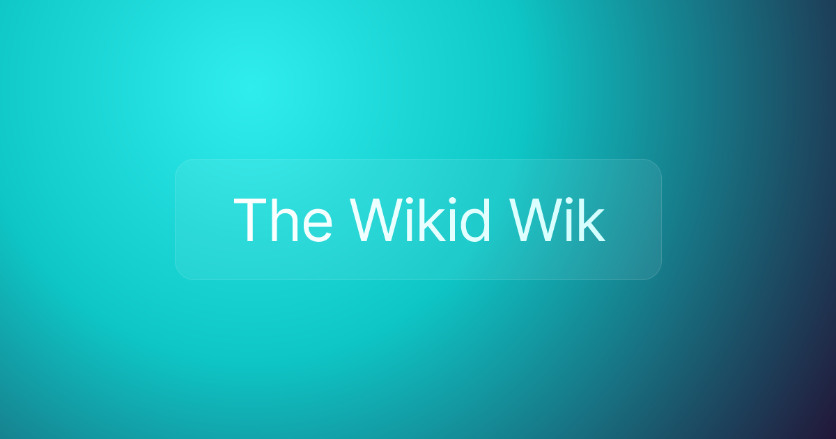 The Wikid Wik