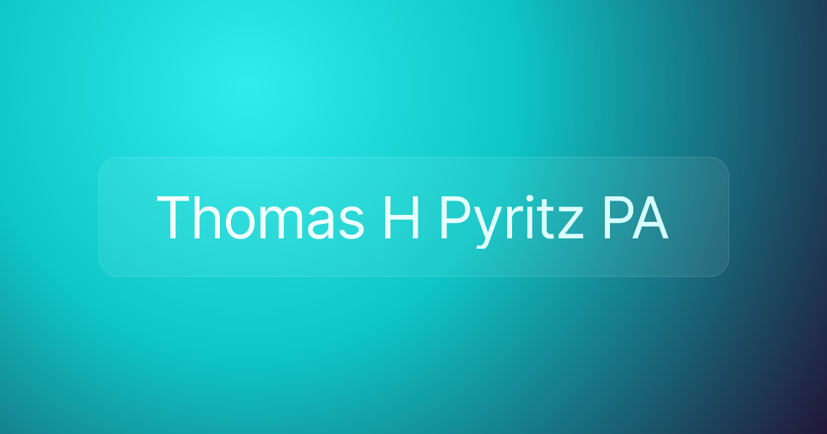 Thomas H Pyritz PA