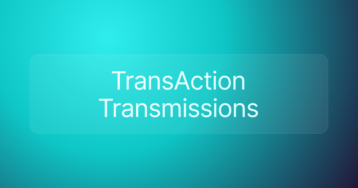 TransAction Transmissions
