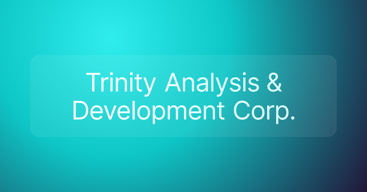 Trinity Analysis & Development Corp.