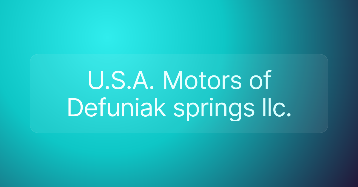 U.S.A. Motors of Defuniak springs llc.
