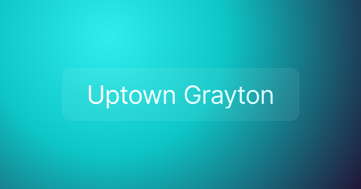 Uptown Grayton