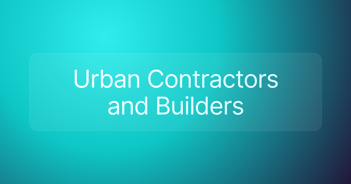 Urban Contractors and Builders