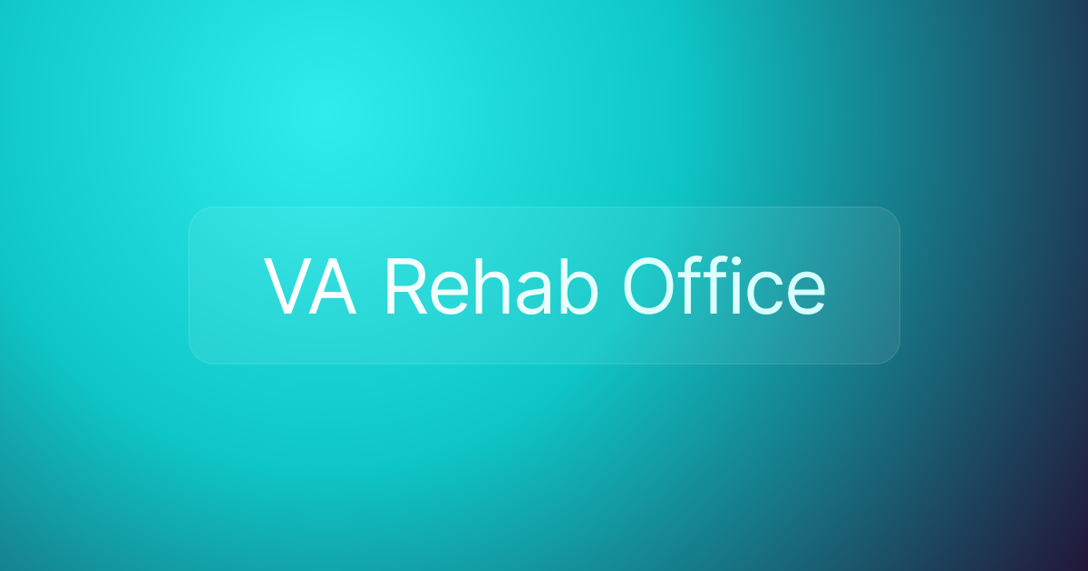 VA Rehab Office