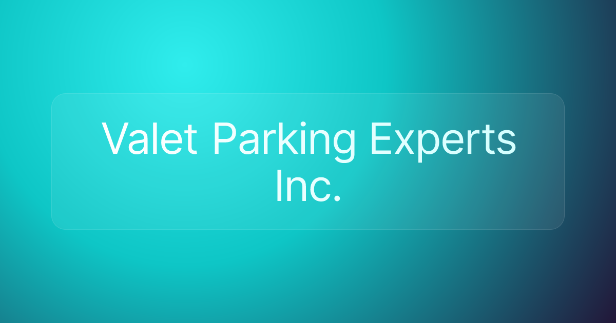 Valet Parking Experts Inc.