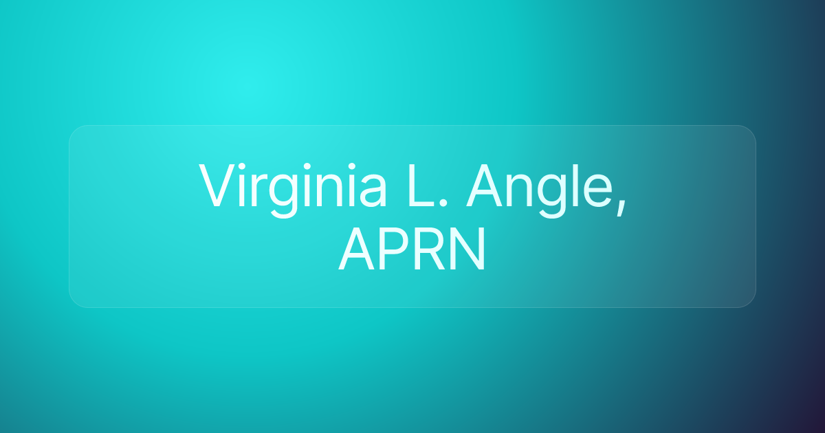 Virginia L. Angle, APRN