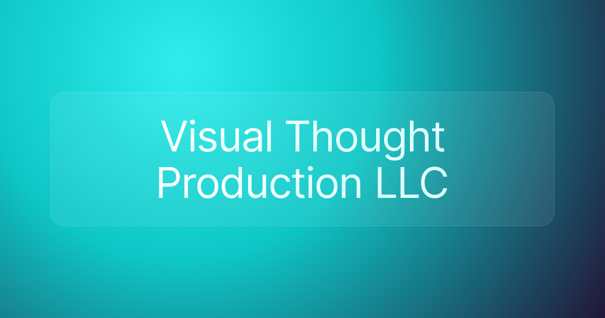 Visual Thought Production LLC