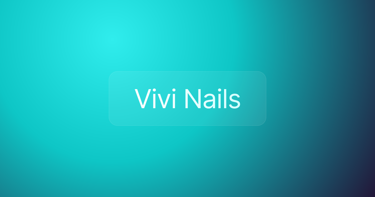 Vivi Nails