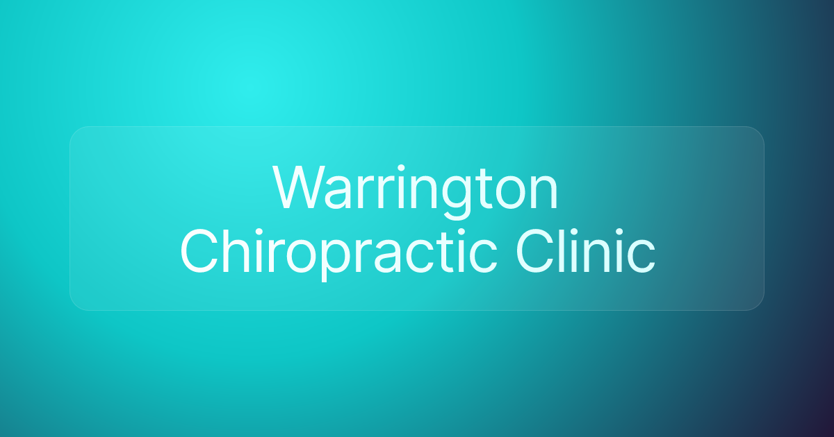 Warrington Chiropractic Clinic
