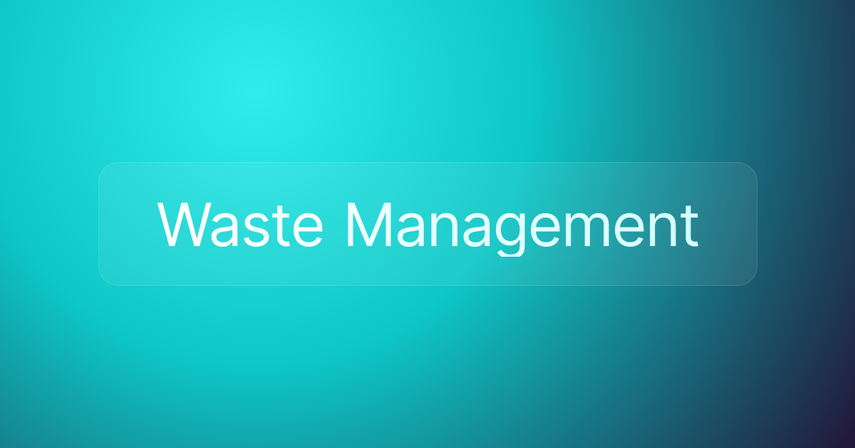Waste Management