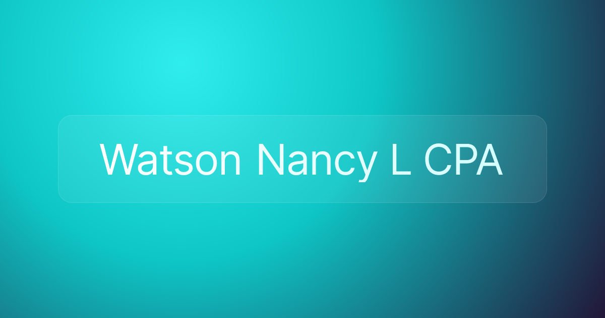 Watson Nancy L CPA