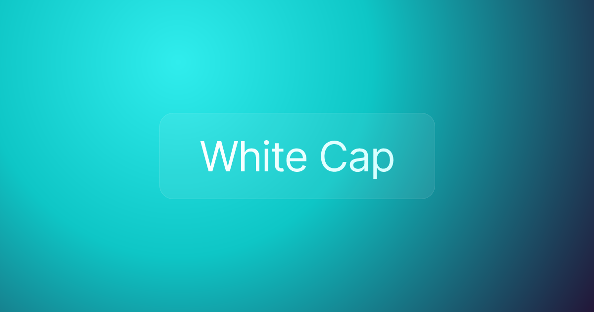 White Cap