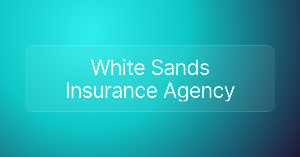White Sands Insurance Agency