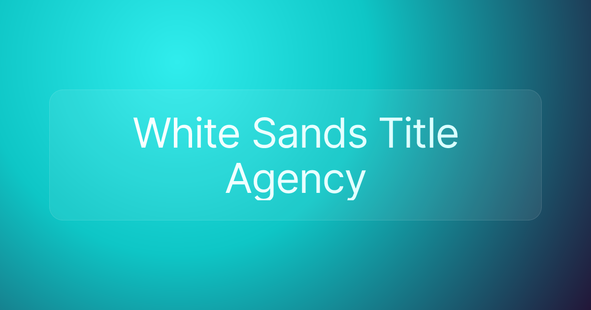White Sands Title Agency