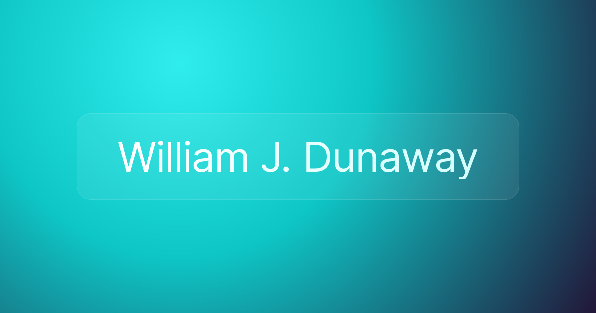 William J. Dunaway