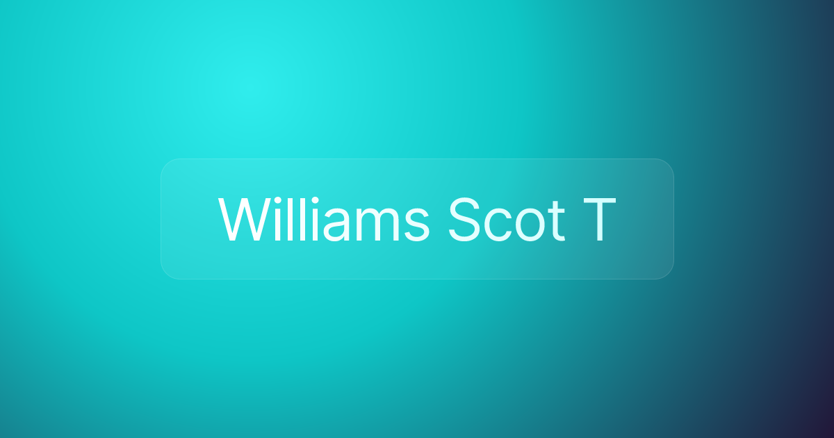 Williams Scot T