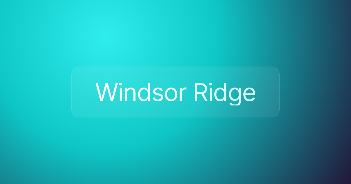 Windsor Ridge