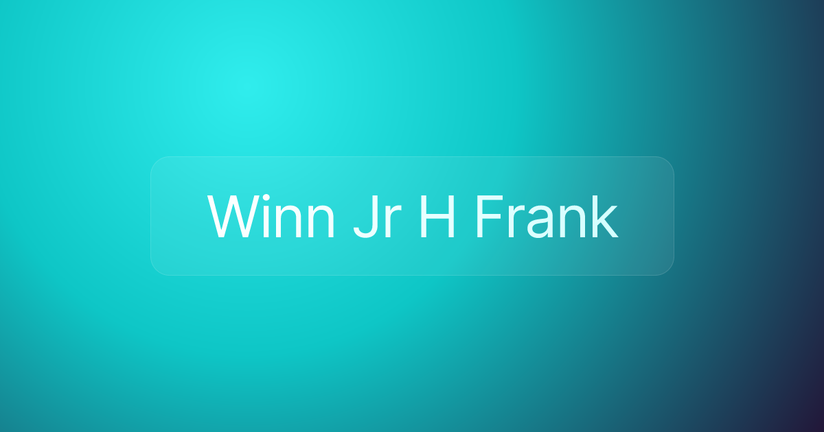 Winn Jr H Frank