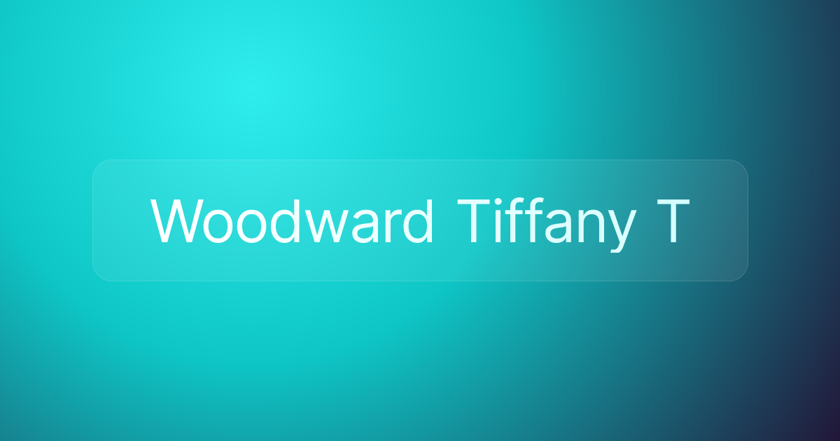 Woodward Tiffany T