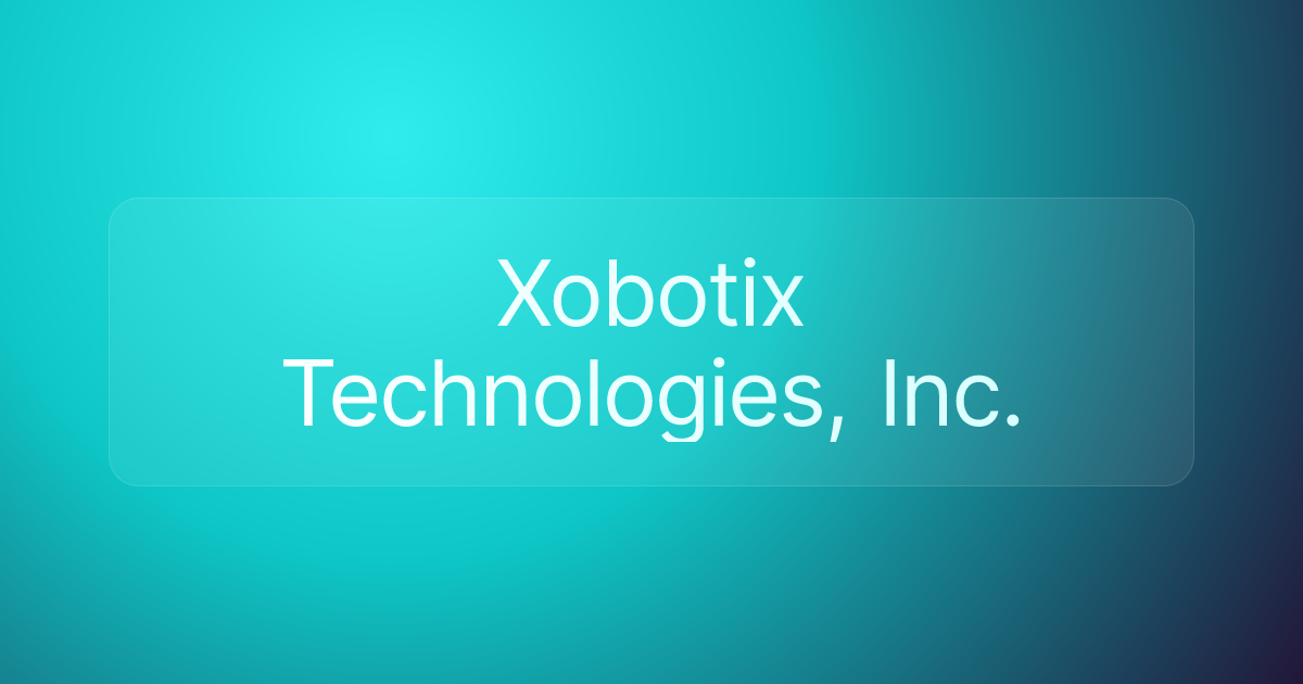 Xobotix Technologies, Inc.