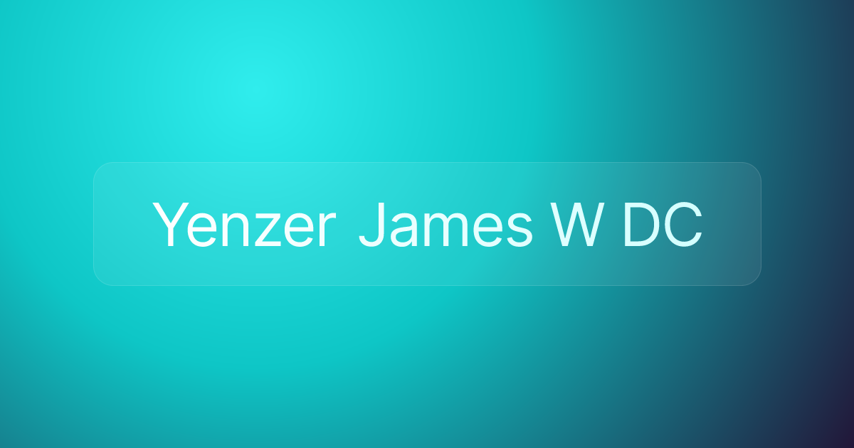 Yenzer James W DC