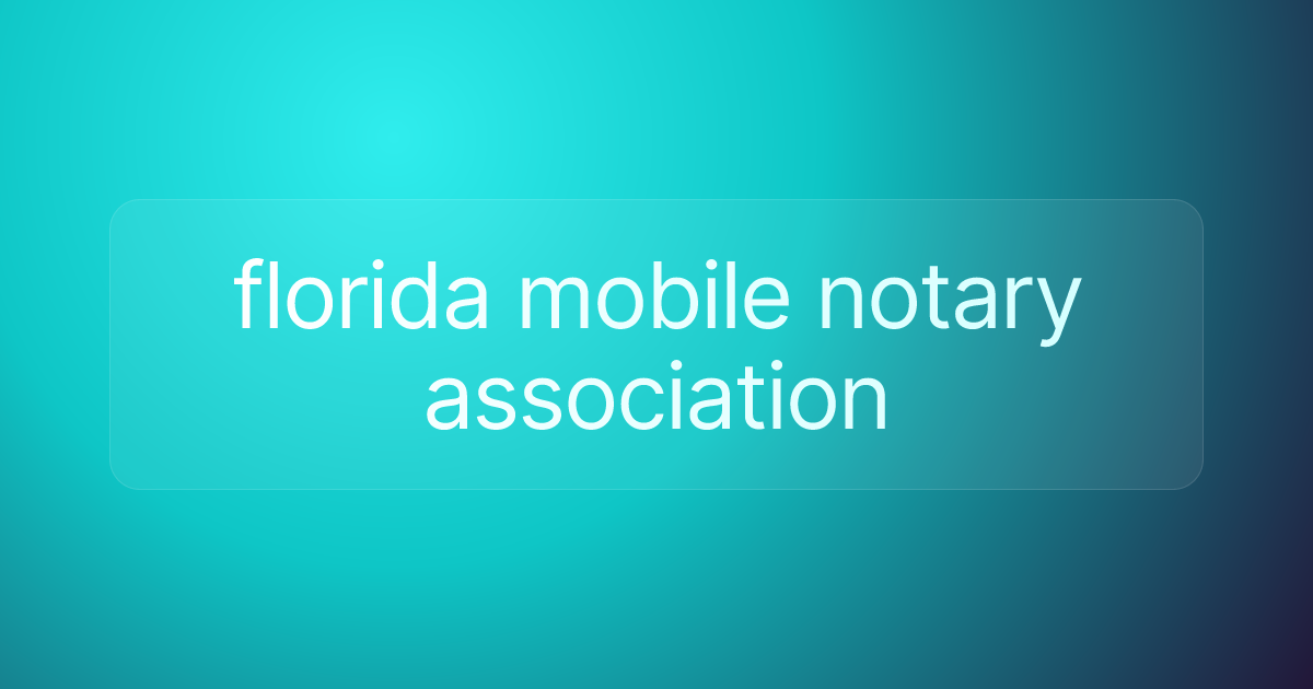florida mobile notary association