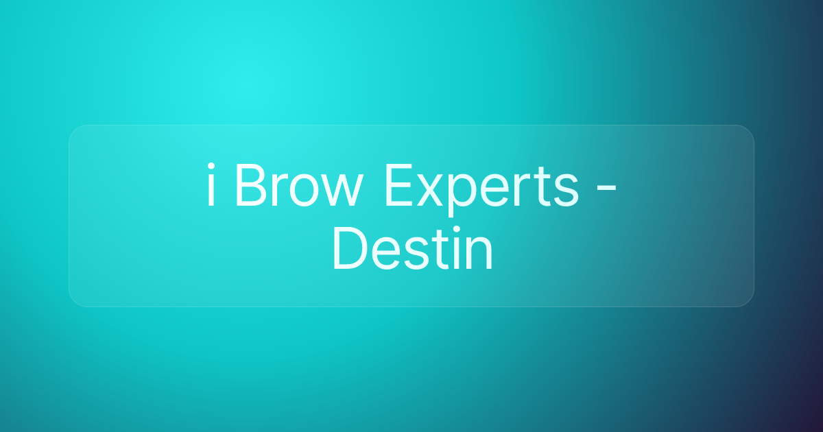 i Brow Experts - Destin