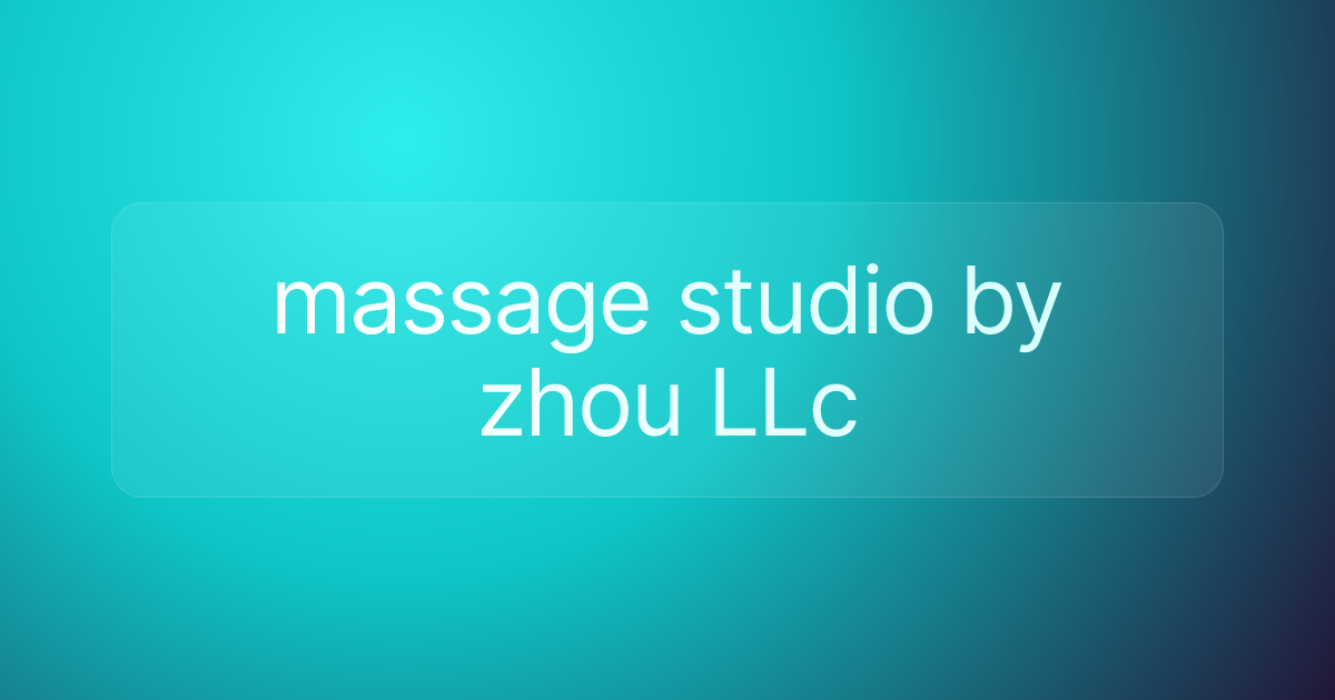 massage studio by zhou LLc
